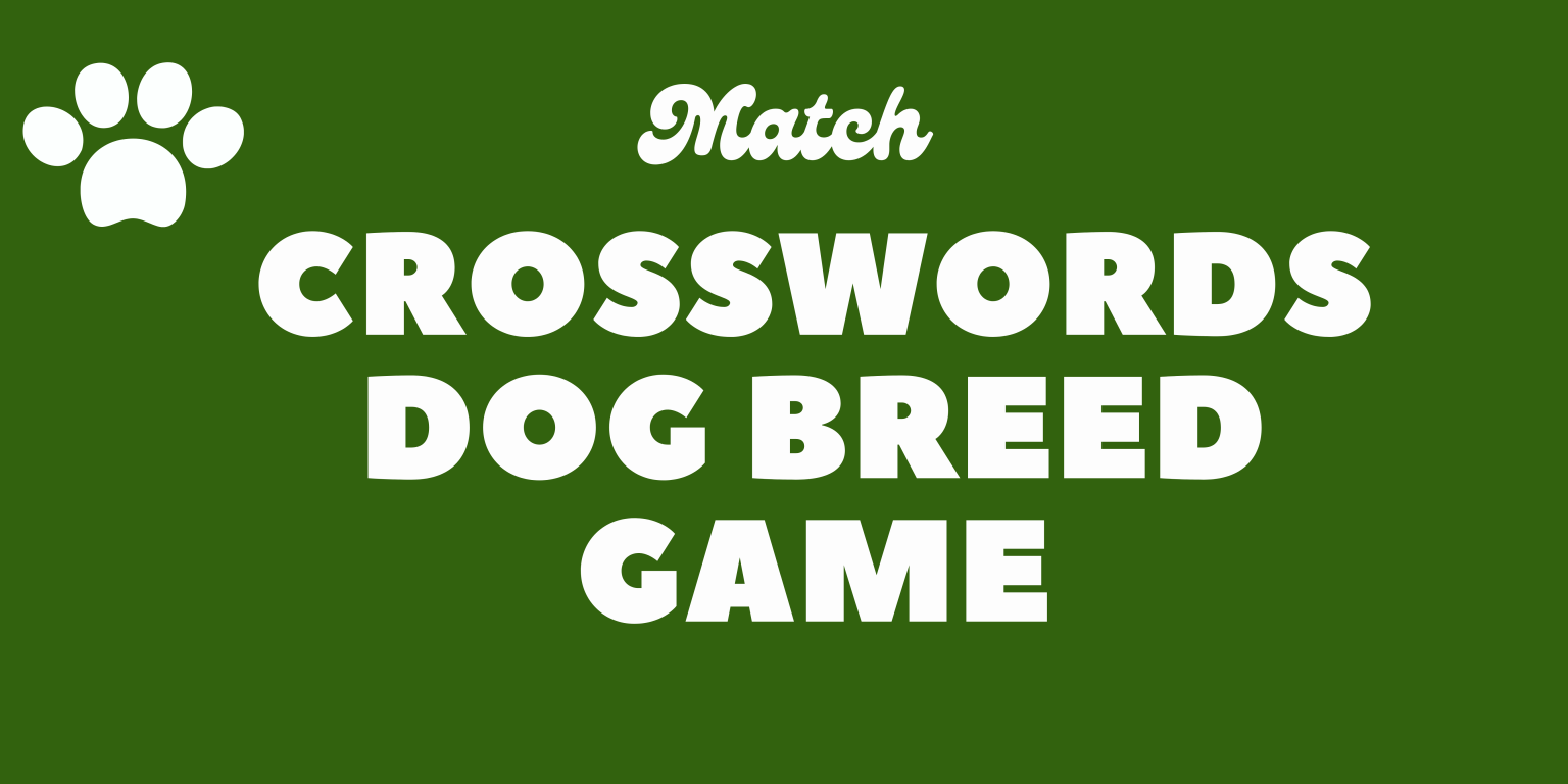Crosswords Online Dog Breed Game